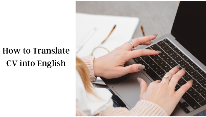 How to Translate CV into English
